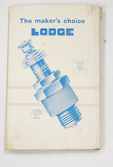 Walton, G.T - The Motorist’s Library - The Book of the Morgan, 8vo, cloth spine with paper covered boards, with pictorial d/j, Sir Isaac Pitman & Sons, Ltd., London, 1930 and The Official Guide to the Great Western Railw